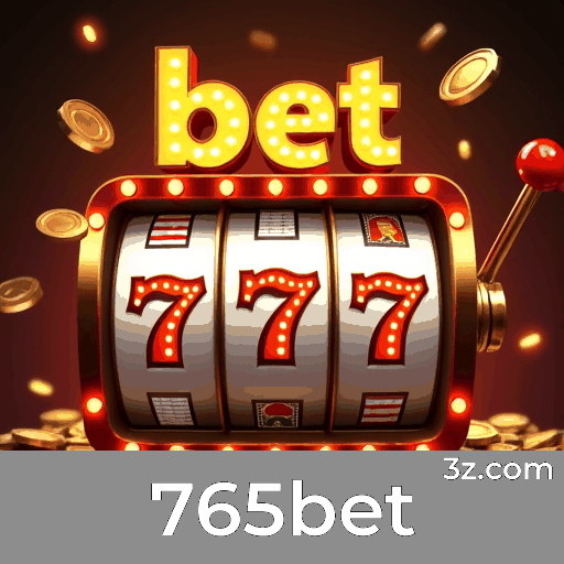 765bet: Cassino Online Seguro e Profissional